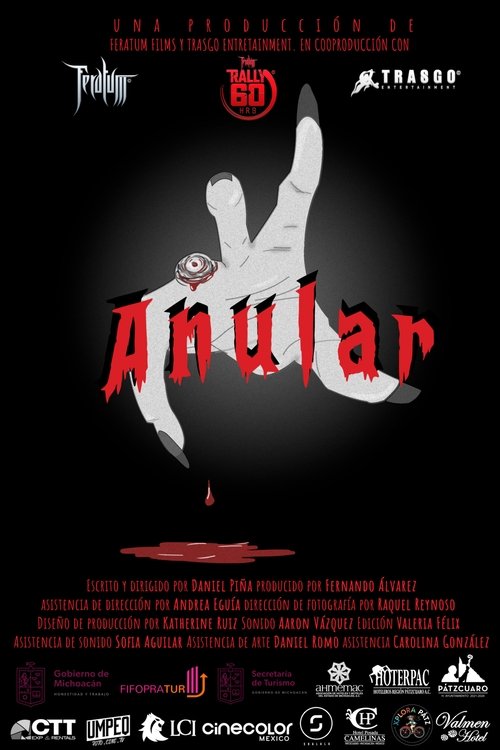 Watch Anular (2021) Full Movie Online Free