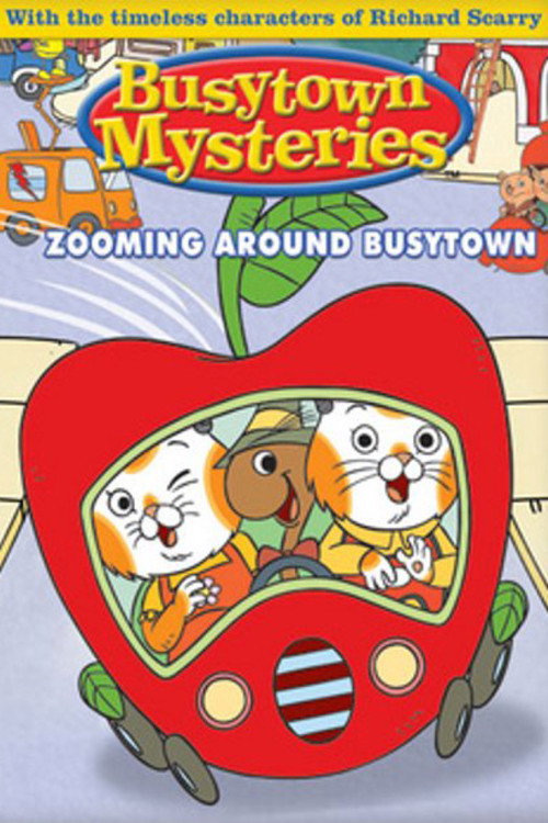 Hurray for Huckle: Zooming Around Busytown电影海报