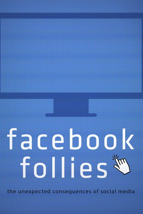 Poster for Facebook Follies