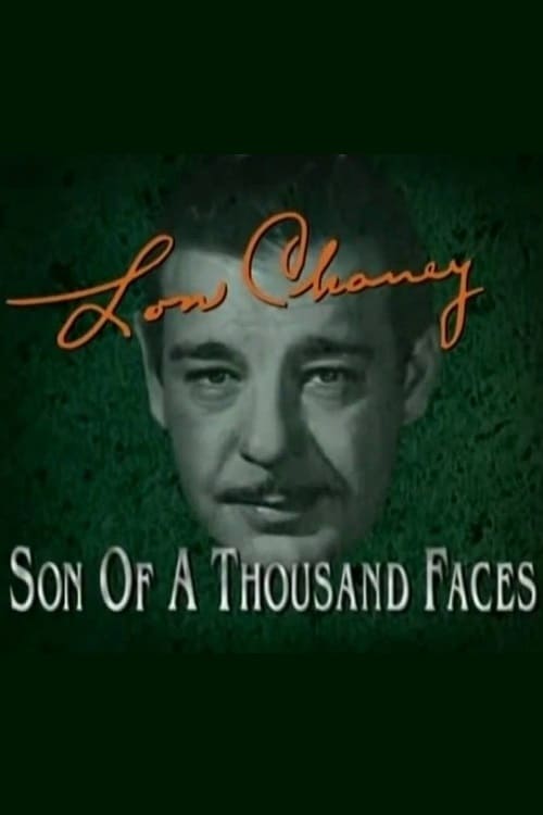 Ver Pelical Lon Chaney: Son of a Thousand Faces (1995) Gratis en línea