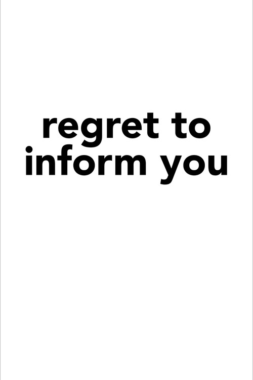 Regret to Inform You's poster