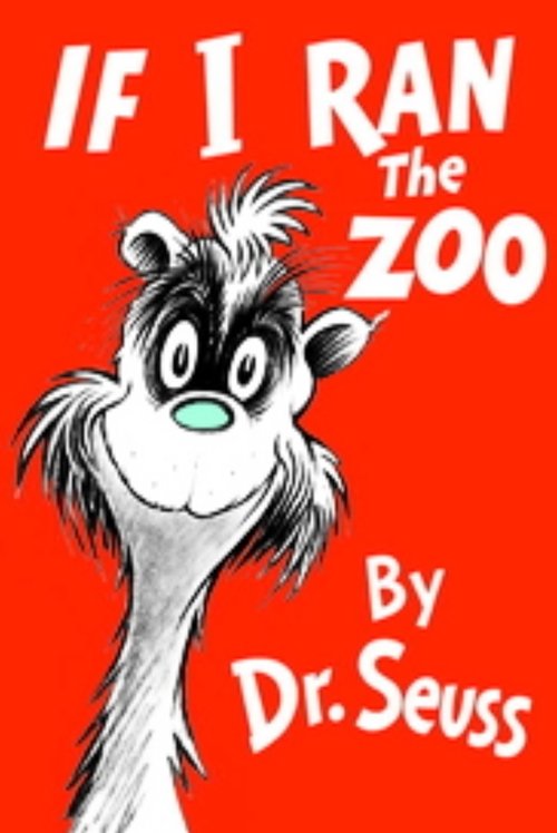 If I Ran the Zoo Poster
