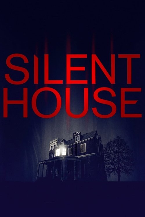 Silent House (2011) Koko elokuva