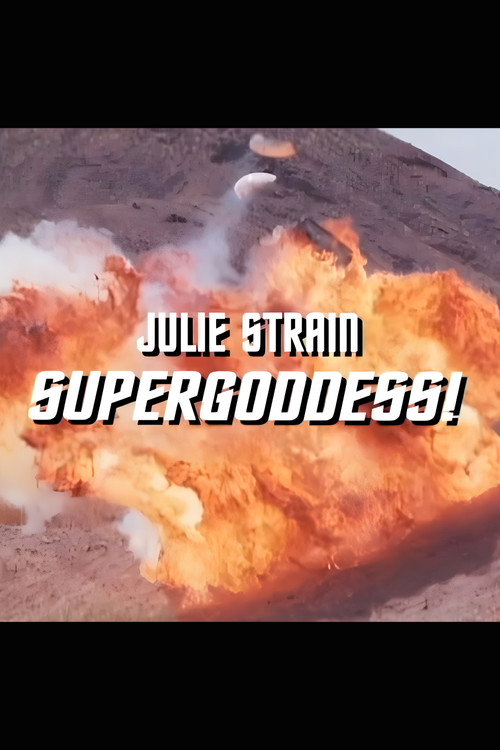 Julie Strain: Supergoddess!电影海报