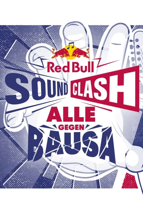 Red+Bull+Soundclash+2019%3A+Alle+gegen+Bausa
