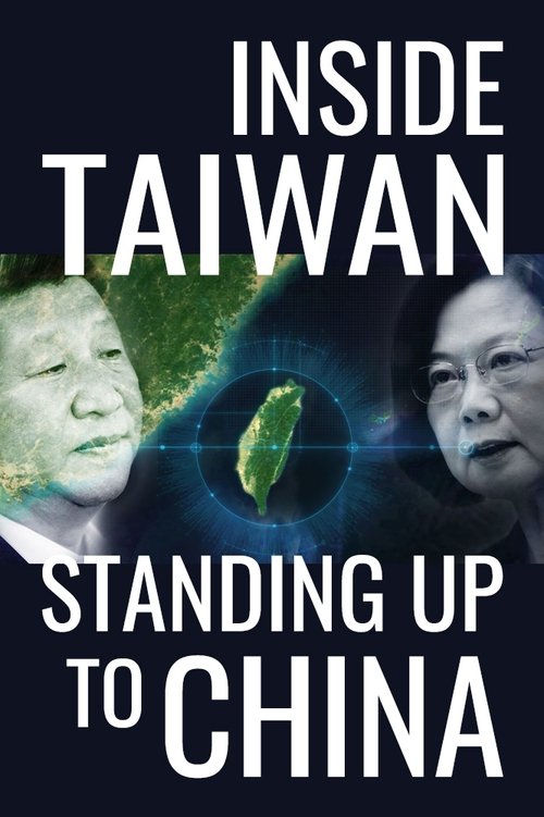 Poster of Inside Taiwan: Standing Up to China
