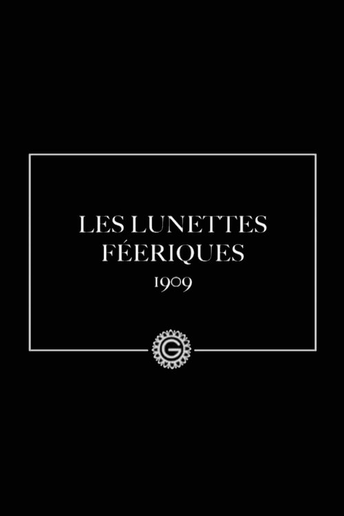 Les lunettes féeriques