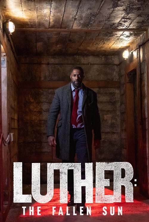 Luther The Fallen Sun