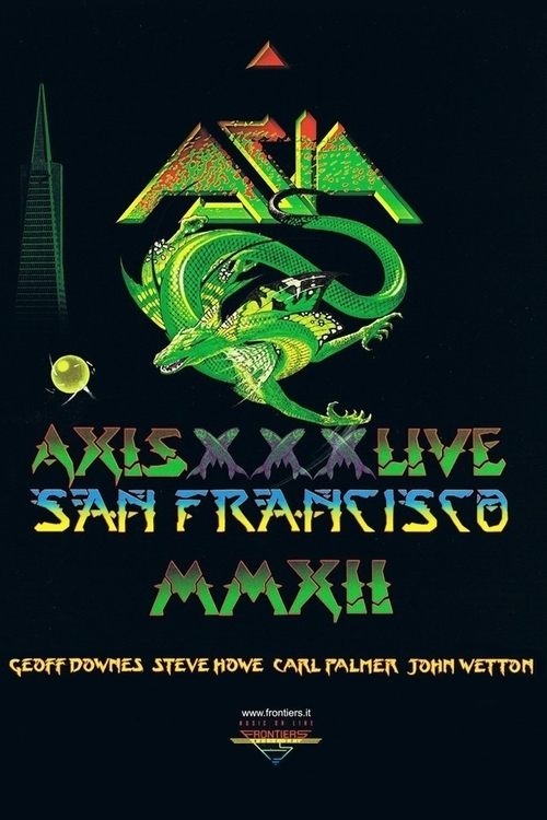 Asia+-+Axis+XXX+-+Live+San+Francisco+MMXII