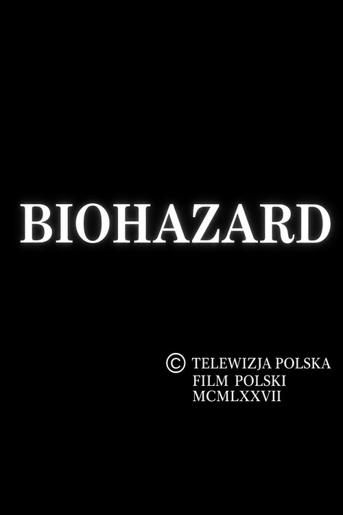 Biohazard