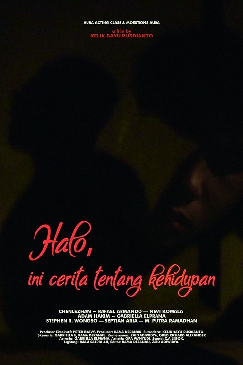 Halo, ini cerita tentang kehidupan Poster