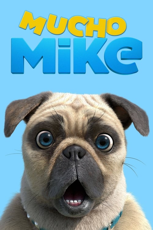 Mucho Mike