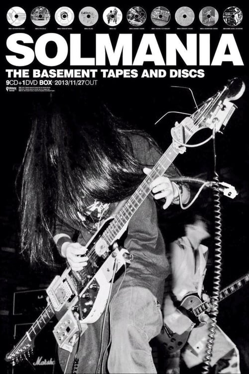Solmania: The Basement Tapes And Discs Poster