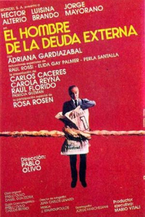 El hombre de la deuda externa 1987 El hombre de la deuda externa 1987