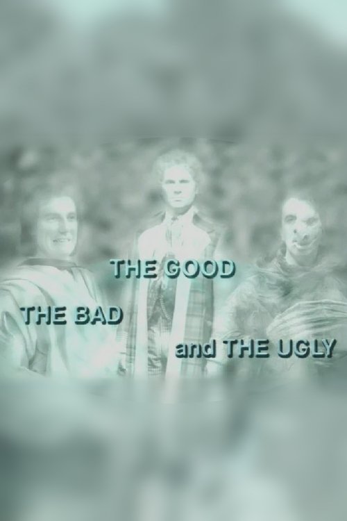 The Good, the Bad and the Ugly Poster