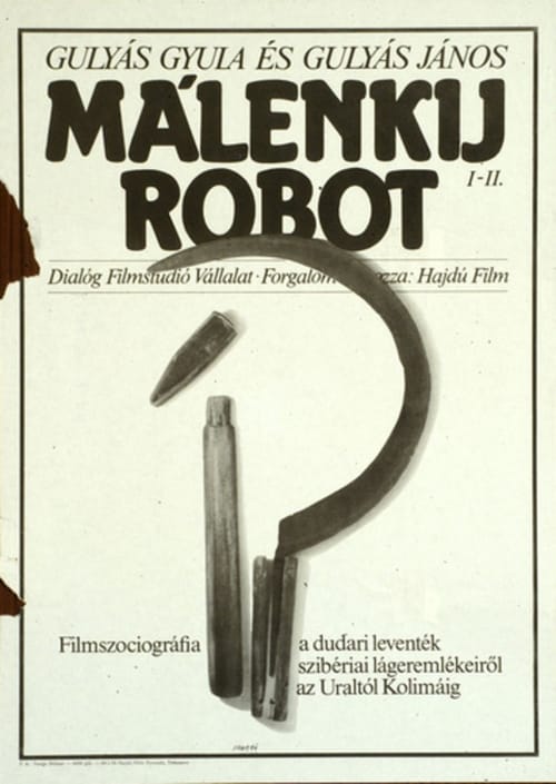 Málenkij robot (1990) Watch Full Movie Streaming Online