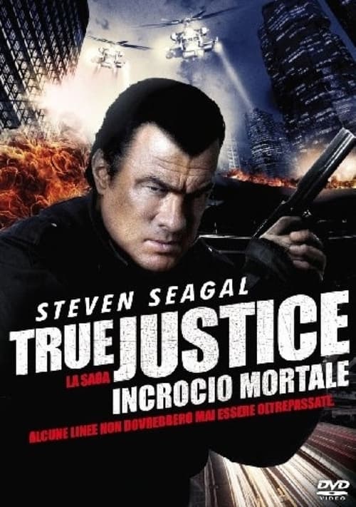 True+Justice+-+Incrocio+mortale