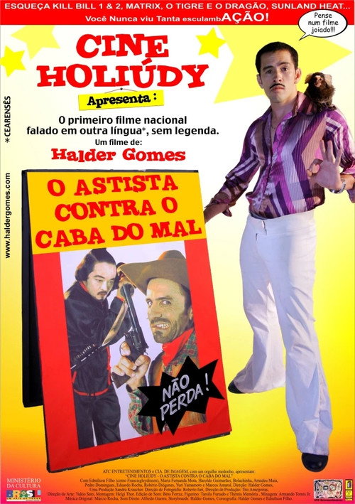 Cine Holiúdy - O Astista Contra o Caba do Mal poster 2
