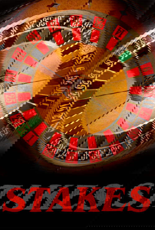 Stakes Poster