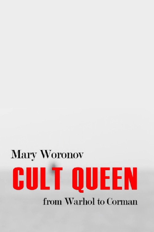 Mary Woronov: Cult Queen poster 2