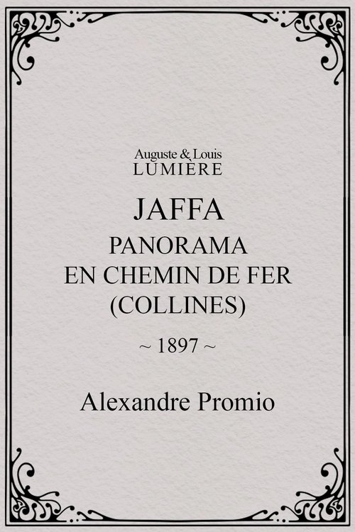 Jaffa : panorama en chemin de fer (collines)