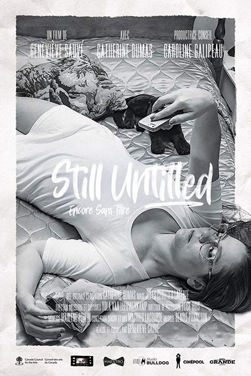 Still Untitled/Encore sans titre Poster