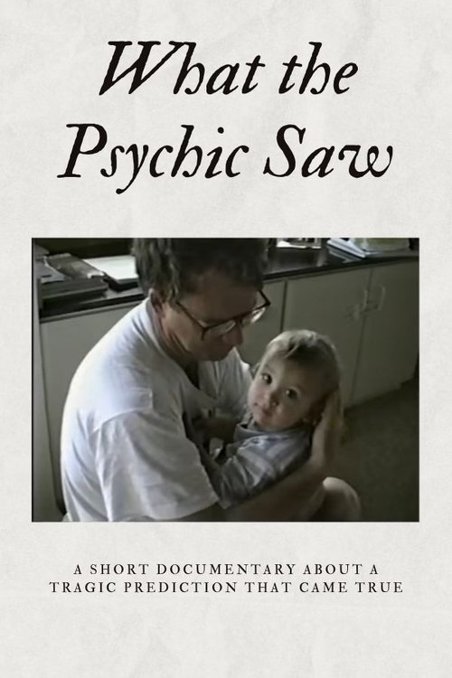 What the Psychic Saw