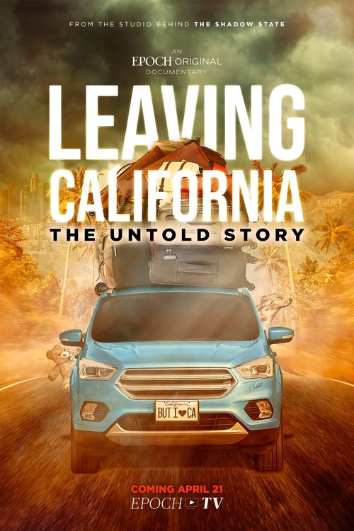 Leaving+California%3A+The+Untold+Story