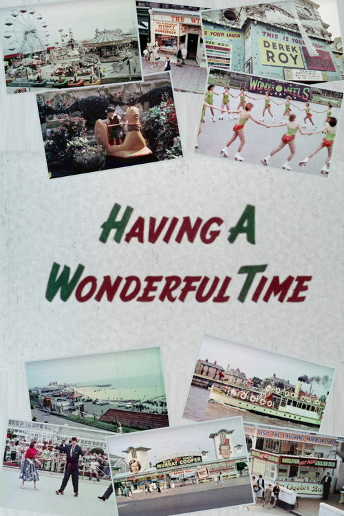 Having A Wonderful Time Poster