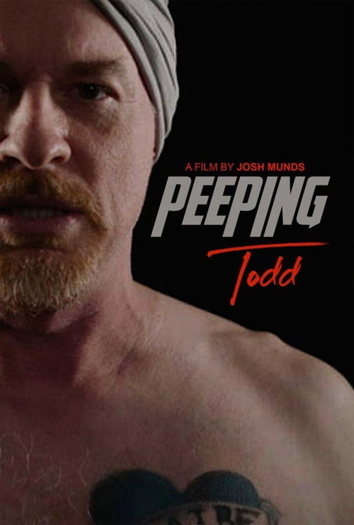 Peeping Todd's poster