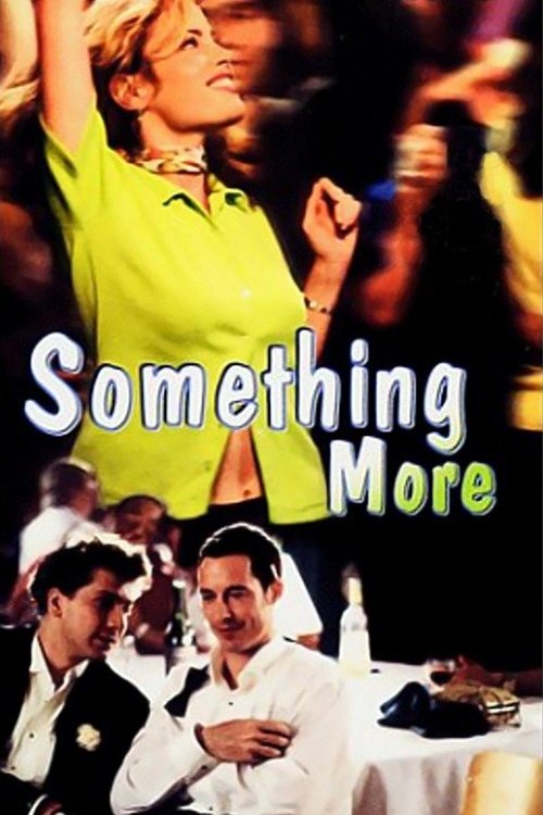 Something More (2000) フルムービーストリーミングをオンラインで見る