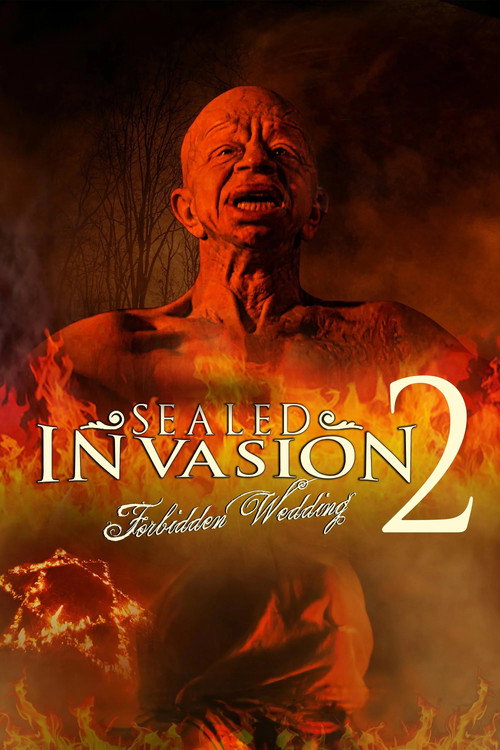 Sealed Invasion 2: Forbidden Wedding Poster