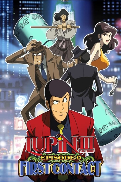 Lupin+the+Third%3A+Episode+0%3A+First+Contact