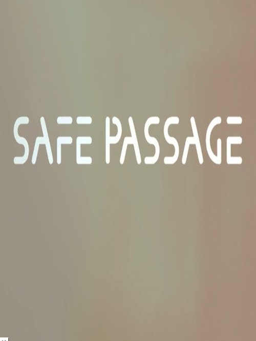 Safe Passage