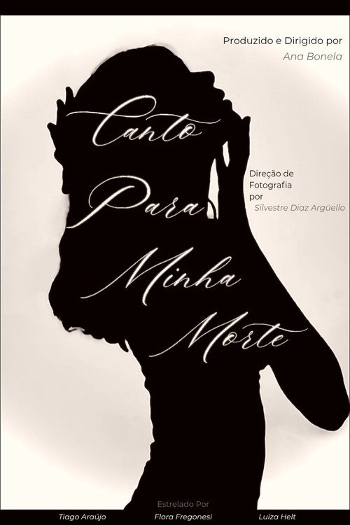 Canto Para Minha Morte