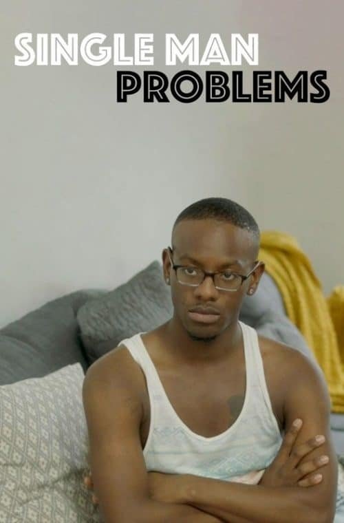 Single Man Problems Poster