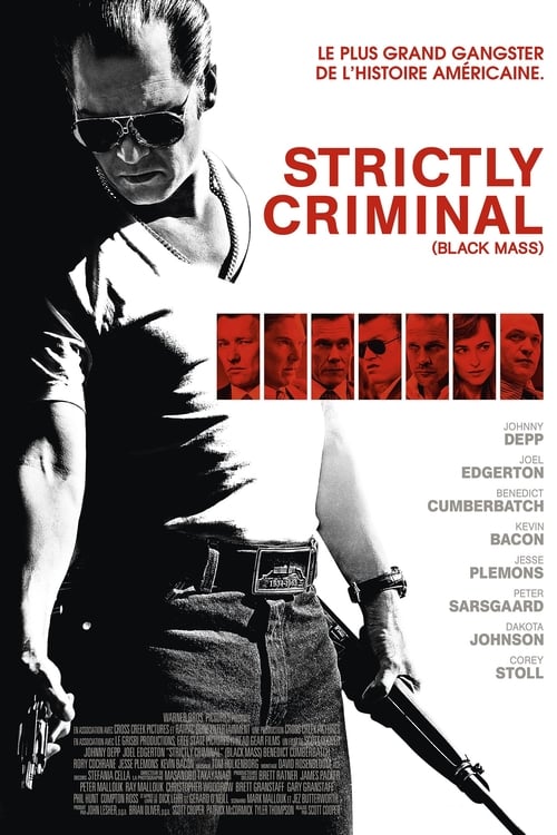 Strictly Criminal (2015) Film complet HD Anglais Sous-titre