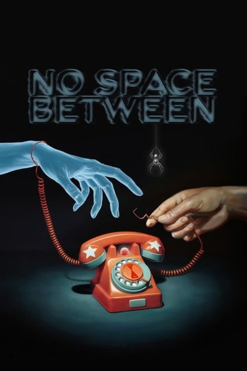 Cinefrex No Space Between Poster