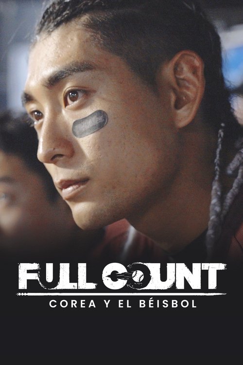 Poster of FULL COUNT: COREA Y EL BÉISBOL
