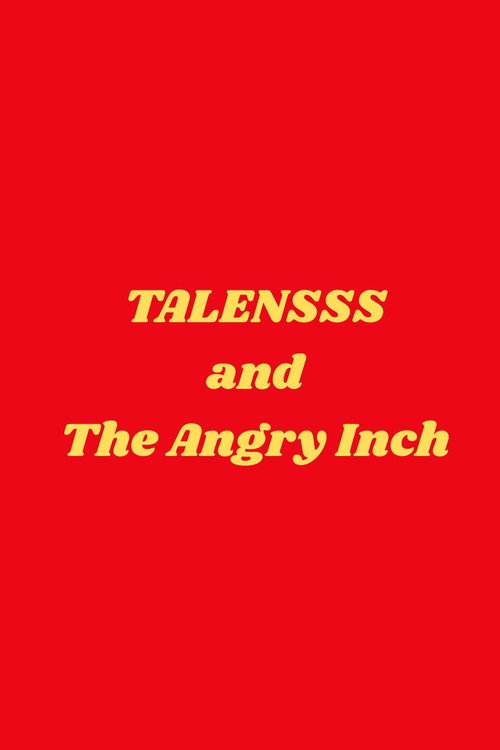 Poster for TALENSSS and The Angry I…