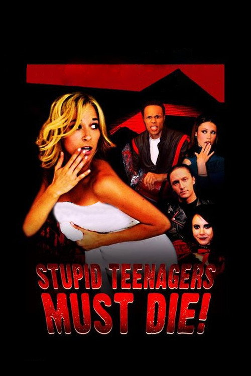 Stupid Teenagers Must Die poster 2