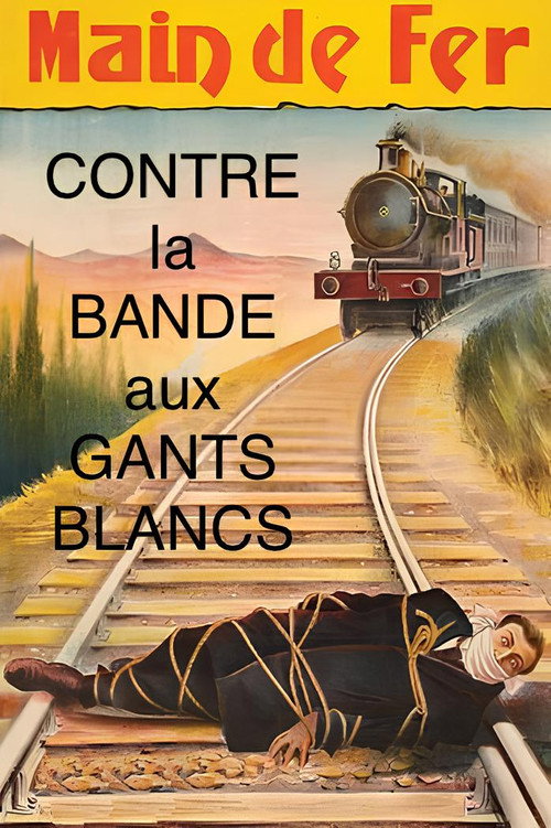 Main de Fer contre la bande aux gants blancs Poster