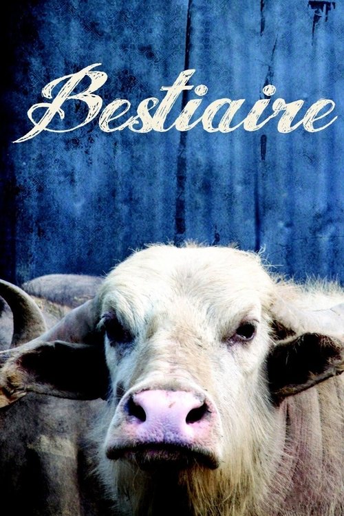 Bestiaire Ganzer Film (2012) Stream Deutsch