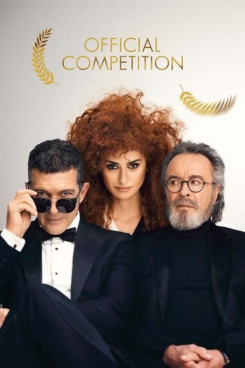 Official Competition (2021) หนังเต็มออนไลน์