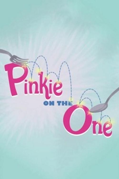 Pinkie+on+the+One