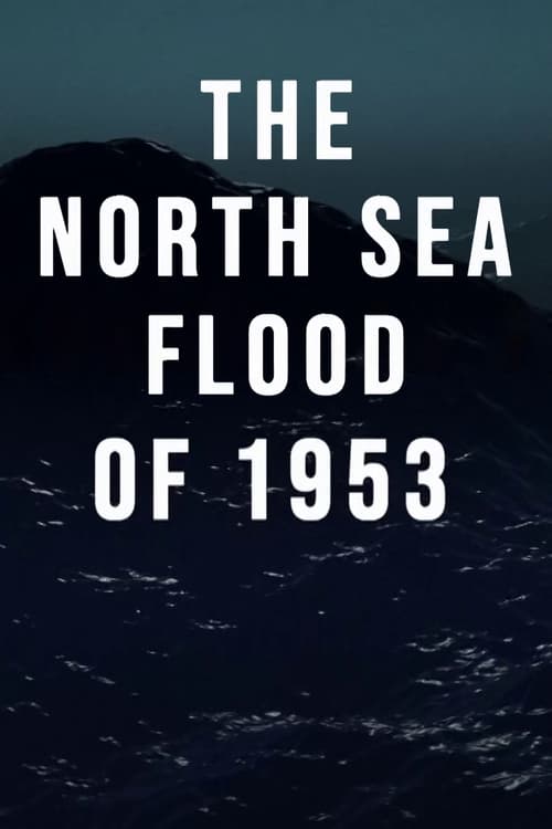 The+North+Sea+Flood+of+1953