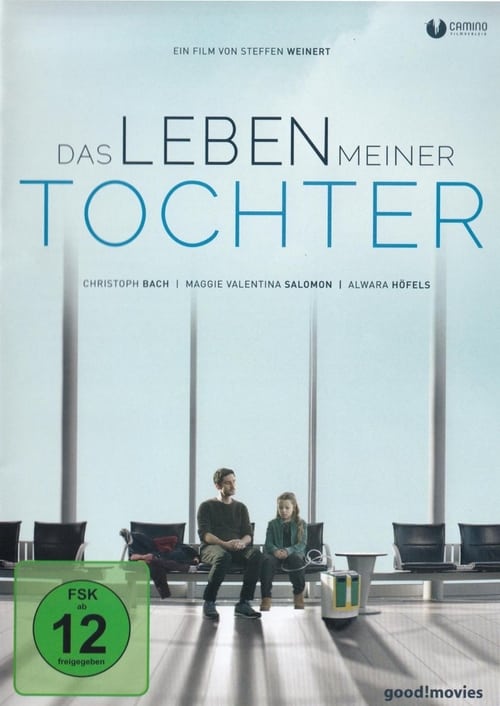 Das Leben meiner Tochter (2019) Watch Full HD Movie Streaming Online in
HD-720p Video Quality