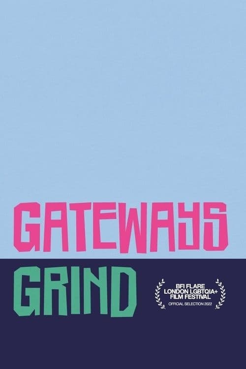 Gateways+Grind