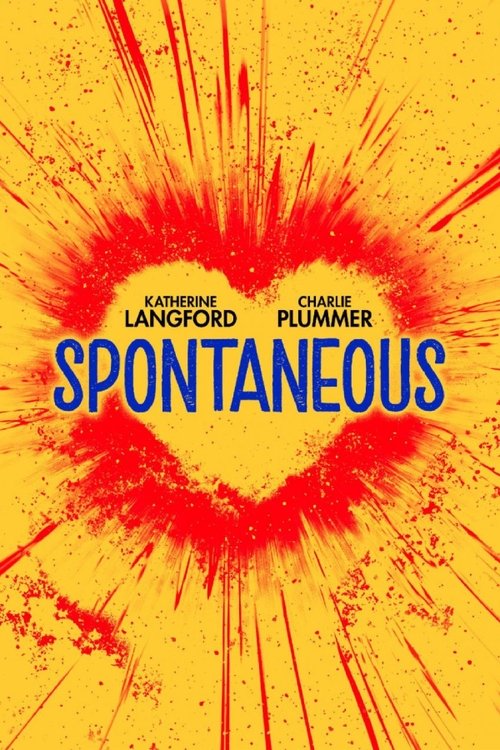 Spontaneous (2020) Mira la transmisión completa de la película en línea