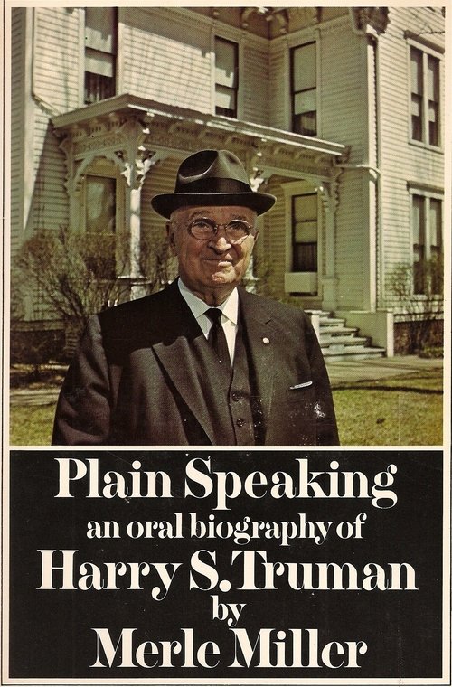 Harry S. Truman: Plain Speaking Poster